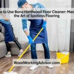 How To Use Bona Wood Floor Cleaner